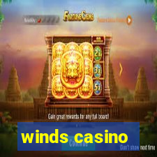 winds casino