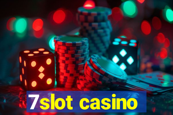 7slot casino