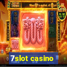 7slot casino