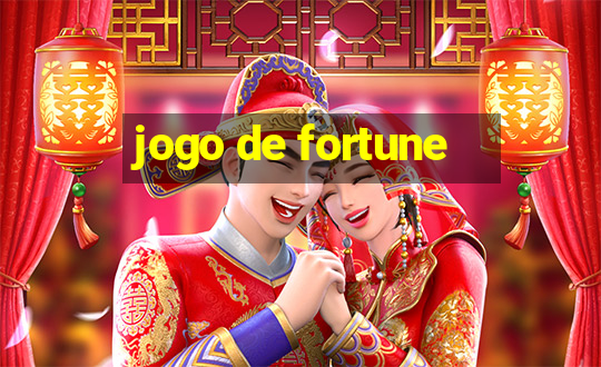 jogo de fortune