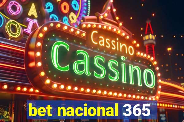 bet nacional 365