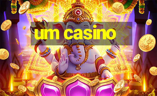 um casino