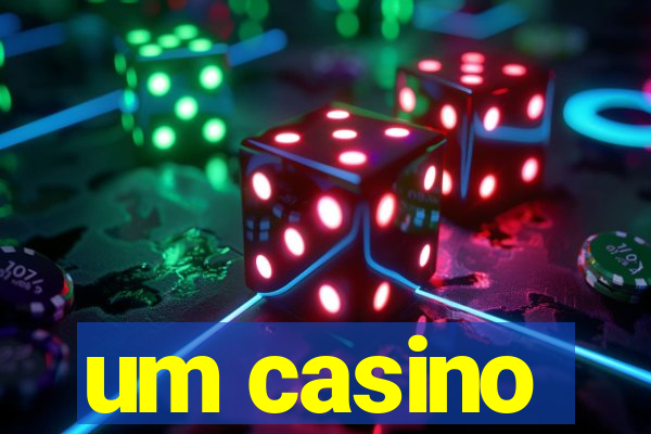 um casino