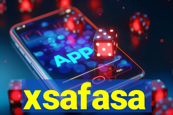 xsafasa