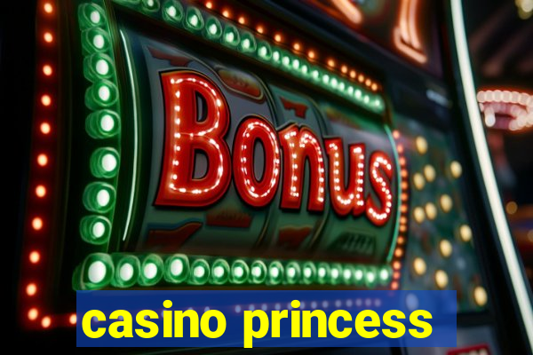 casino princess