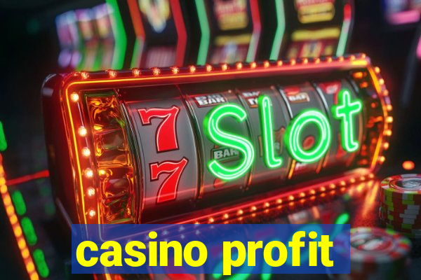 casino profit