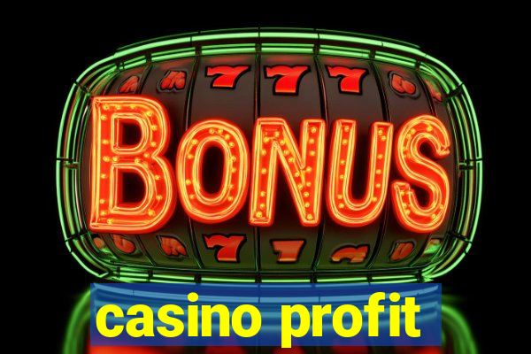 casino profit