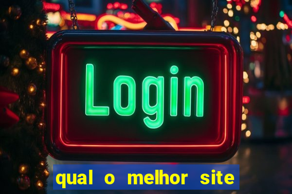 qual o melhor site de apostas