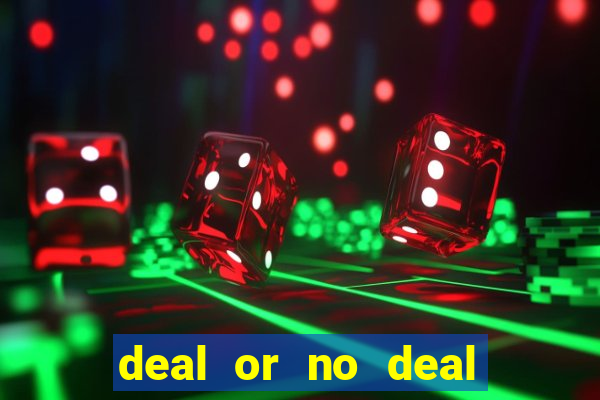 deal or no deal go all the way slot