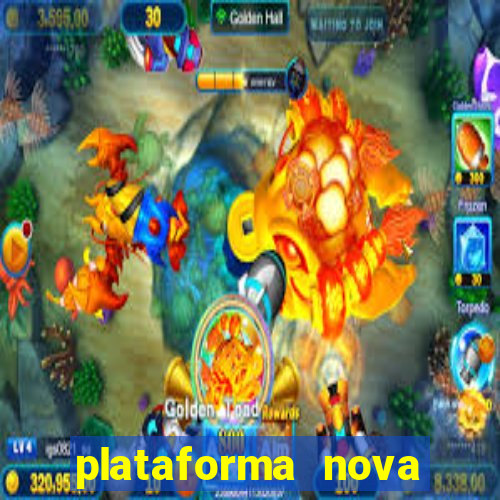 plataforma nova fortune tiger