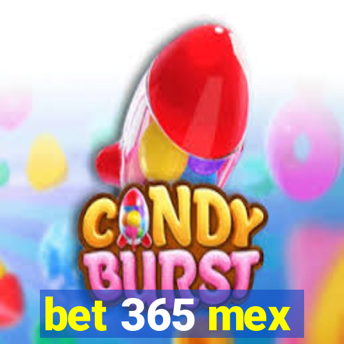 bet 365 mex