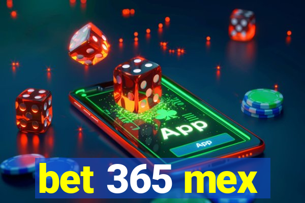 bet 365 mex