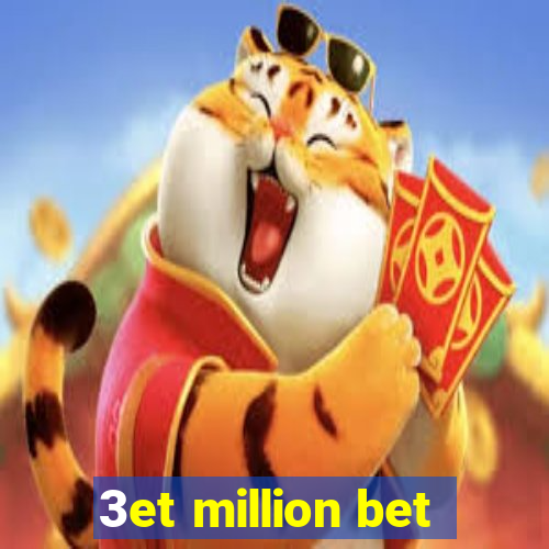 3et million bet