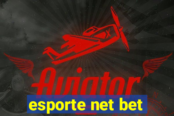 esporte net bet