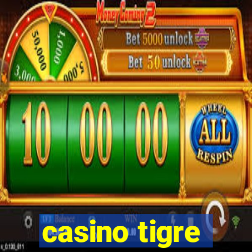 casino tigre