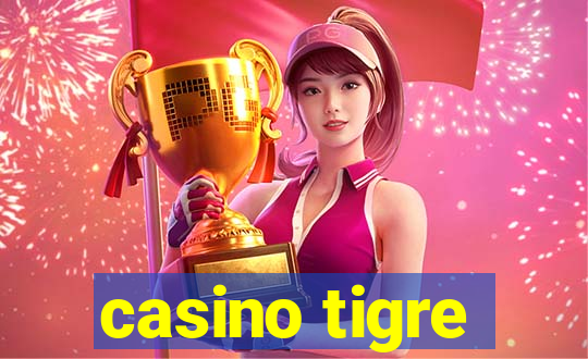 casino tigre