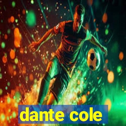 dante cole