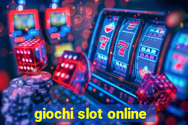 giochi slot online