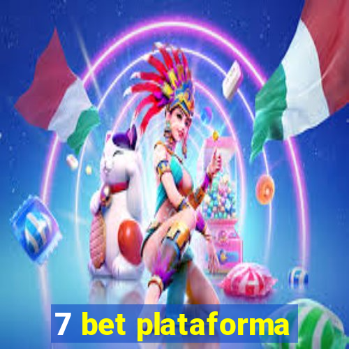 7 bet plataforma