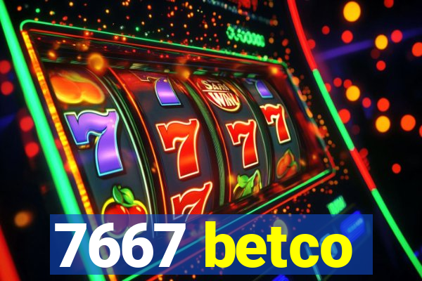 7667 betco