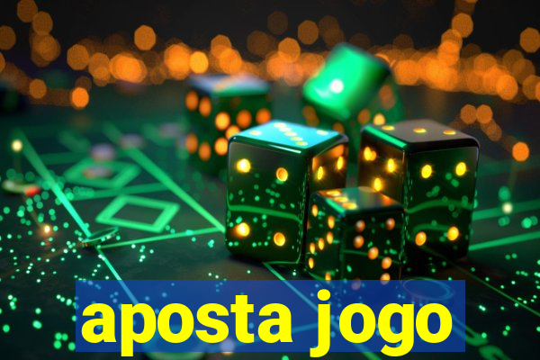 aposta jogo