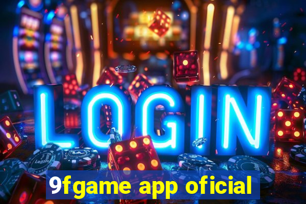 9fgame app oficial