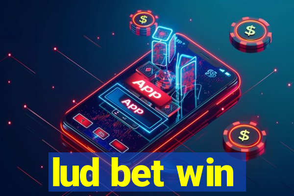 lud bet win