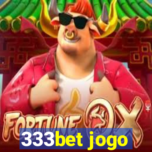 333bet jogo