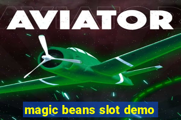 magic beans slot demo