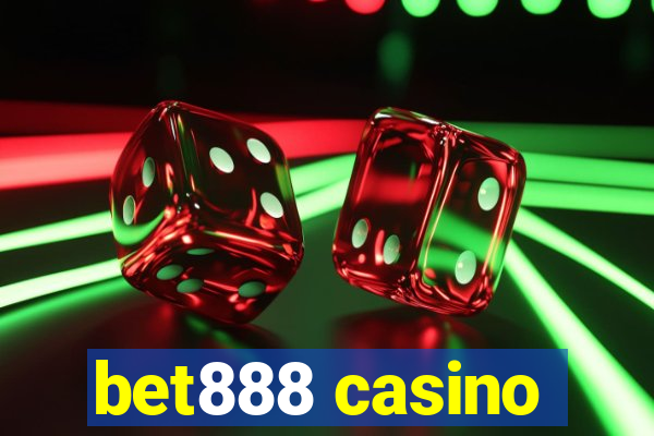 bet888 casino