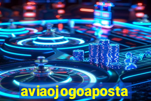 aviaojogoaposta