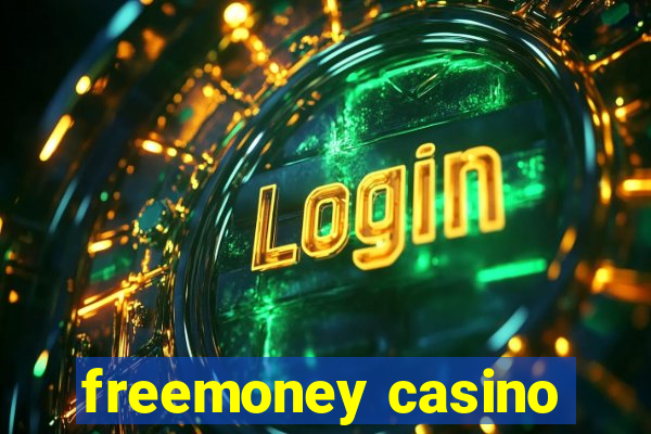 freemoney casino