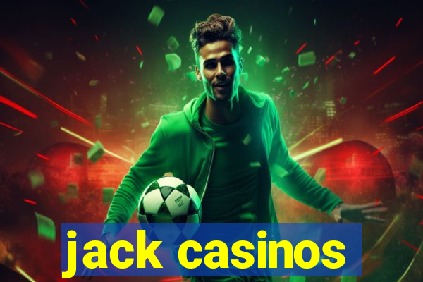 jack casinos