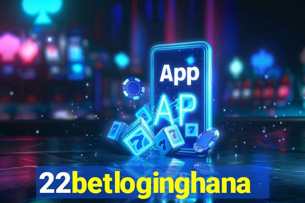 22betloginghana