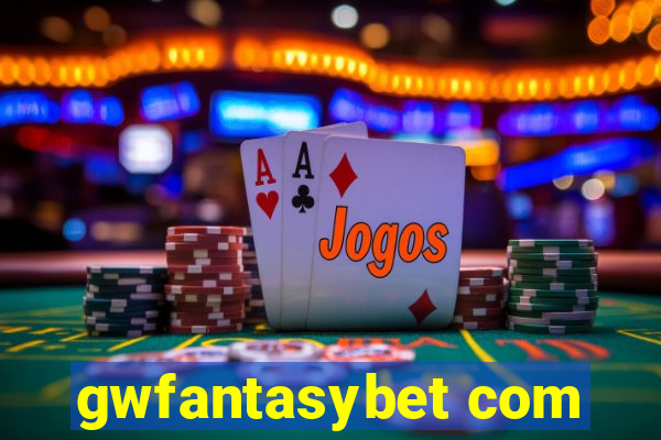 gwfantasybet com