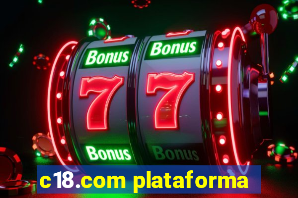 c18.com plataforma