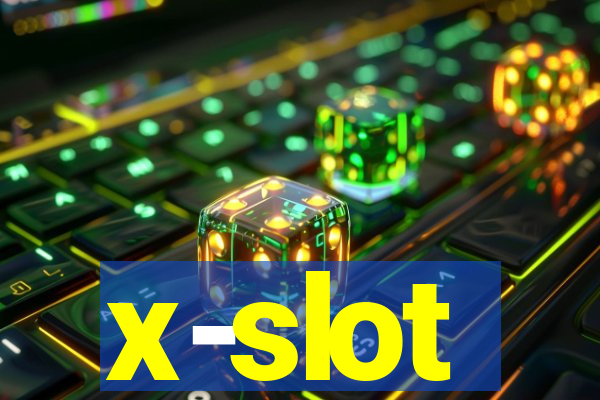 x-slot