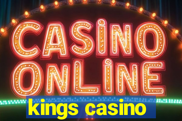 kings casino