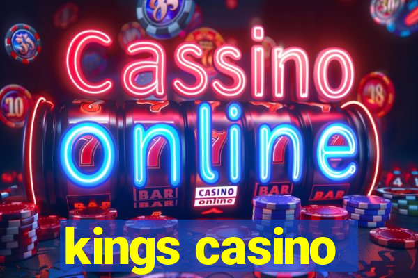 kings casino