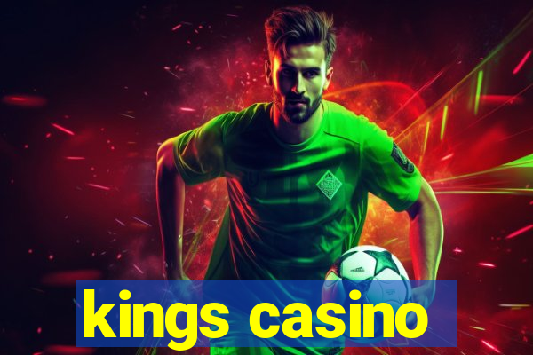 kings casino