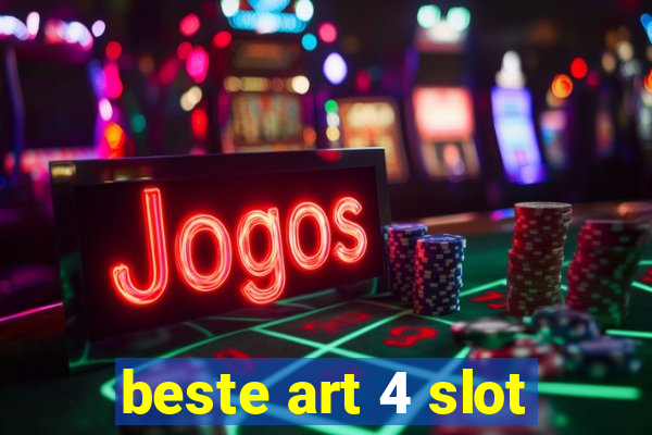 beste art 4 slot