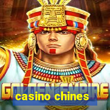 casino chines