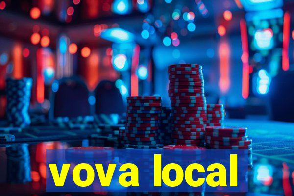 vova local