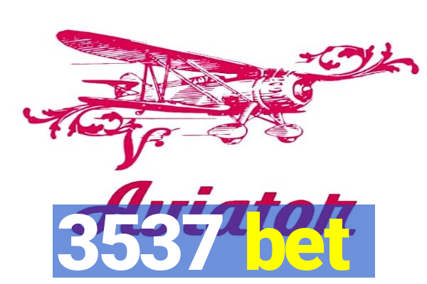 3537 bet