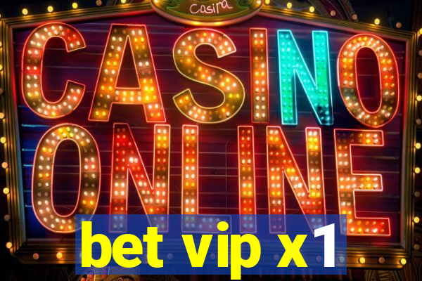 bet vip x1