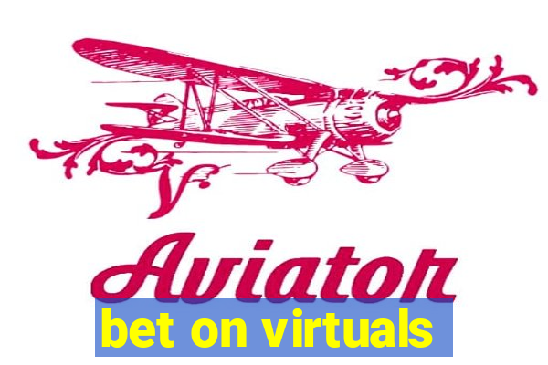 bet on virtuals