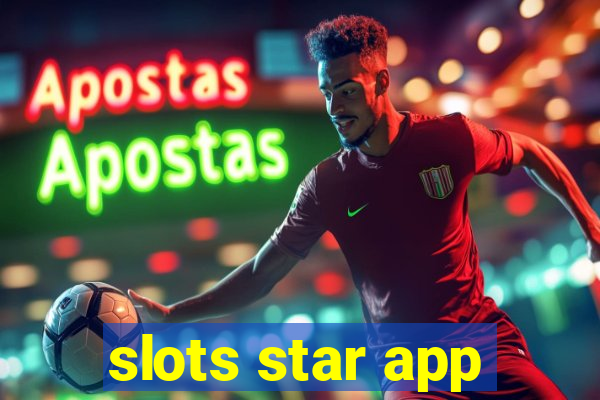 slots star app