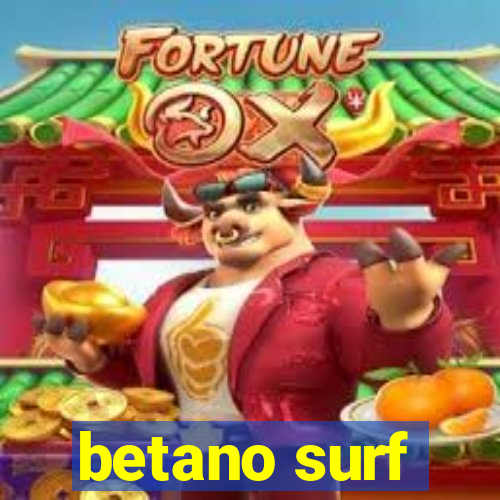 betano surf