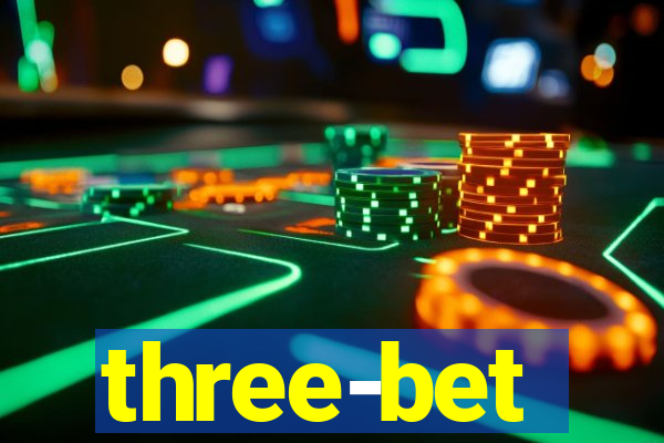 three-bet