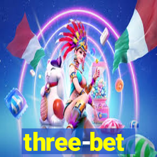 three-bet